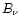 $B_{\nu}$