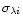$\sigma_{\lambda{i}}$