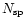 $N_{{\rm sp}}$