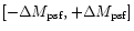 $[-\Delta M_{\rm psf},+\Delta M_{\rm psf}]$