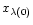 $x_{\lambda(0)}$