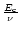$\frac{E_{\rm c}}{\nu}$