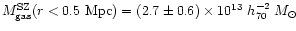 $M_{\rm gas}^{\rm SZ}(r<0.5~{\rm Mpc})= (2.7\pm 0.6)\times 10^{13}~ h_{70}^{-2}\; M_\odot$