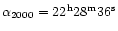 $\alpha_{2000}=22^{\rm h}28^{\rm m}36^{\rm s}$