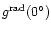 $g^{\rm rad}(0\degr)$
