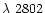 $\lambda~2802$