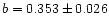 $b=0.353\pm 0.026$