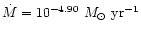 $\dot{M} = 10^{-4.90}~M_\odot~\mbox{yr}^{-1}$