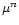 $\mu^n$
