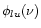 $\phi_{lu}(\nu)$