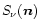 $S_\nu(\vec{n})$