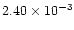 $2.40\times 10^{-3}$
