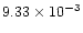 $9.33\times 10^{-3}$