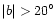 $\vert b\vert>20^{\circ}$