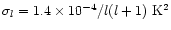 $\sigma_{l}=1.4\times
10^{-4}/l(l+1)~{\rm K}^2$