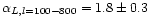 $\alpha_{L, l=100-800} =1.8\pm
0.3$