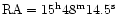 ${\rm RA} = 15^{\rm h}48^{\rm m}14.5^{\rm s}$