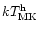$kT_{\rm MK}^{\rm h}$