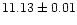 $11.13 \pm 0.01$