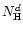$N_{\rm H}^{d}$