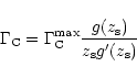 \begin{displaymath}
\Gamma_{\rm C}=\Gamma_{\rm C}^{{\rm max}}\frac{g(z_{\rm s})}{z_{\rm s}g'(z_{\rm s})}
\end{displaymath}
