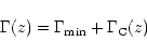 \begin{displaymath}
\Gamma(z)=\Gamma_{{\rm min}}+\Gamma_{\rm C}(z)
\end{displaymath}