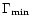 $\Gamma_{{\rm min}}$