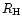 $R_{\rm H}$