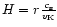 $H=r\frac{c_{\rm s}}{v_{\rm K}}$