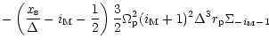 $\displaystyle -\left(\frac{x_{\rm s}}{\Delta}-i_{\rm M}-\frac 12\right)\frac 32\Omega_{\rm p}^2 (i_{\rm M}+1)^2\Delta^3r_{\rm p}\Sigma_{-i_{\rm M}-1}$