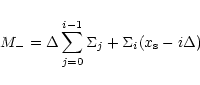 \begin{displaymath}M_- = \Delta\sum_{j=0}^{i-1}\Sigma_j+\Sigma_i(x_{\rm s}-i\Delta)
\end{displaymath}