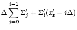 $\displaystyle \Delta\sum_{j=0}^{i-1}\Sigma_j'+\Sigma_i'(x_{\rm s}'-i\Delta)$