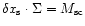 $\delta x_{\rm s} \cdot\Sigma=M_{\rm sc}$