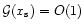 ${\cal G}(x_{\rm s})=O(1)$
