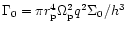 $\Gamma_0=\pi r_{\rm p}^4\Omega_{\rm p}^2q^2\Sigma_0/h^3$