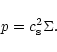 \begin{displaymath}p=c_{\rm s}^2\Sigma.
\end{displaymath}