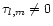 $\tau_{l,m}\not=0$