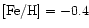 $\rm [Fe/H] = -0.4$