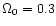 $\Omega _0=0.3$