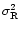 $\sigma^{2}_{{\rm R}}$