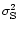 $\sigma^{2}_{{\rm S}}$