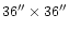$36\arcsec \times 36\arcsec$