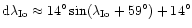 $ {\rm d} \lambda_{{\rm Io}} \approx
14^\circ \sin (\lambda_{{\rm Io}}
+ 59^\circ) + 14^\circ $
