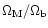 $\Omega_{\rm M}/\Omega_{\rm b}$