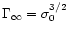 $\Gamma_\infty = \sigma_0^{3/2}$