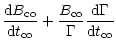 $\displaystyle \frac{{\rm d} B_{\rm co}}{{\rm d} t_{\rm co}}
+ \frac{B_{\rm co}}{\Gamma}
\frac{{\rm d} \Gamma}{{\rm d} t_{\rm co}}$