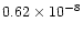 $0.62\times 10^{-8}$