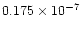 $0.175\times 10^{-7}$