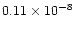 $0.11\times 10^{-8}$