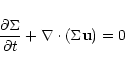 \begin{displaymath}
\frac{\partial \Sigma}{\partial t} + \nabla \cdot \left( \Sigma {\bf u} \right) = 0
\end{displaymath}